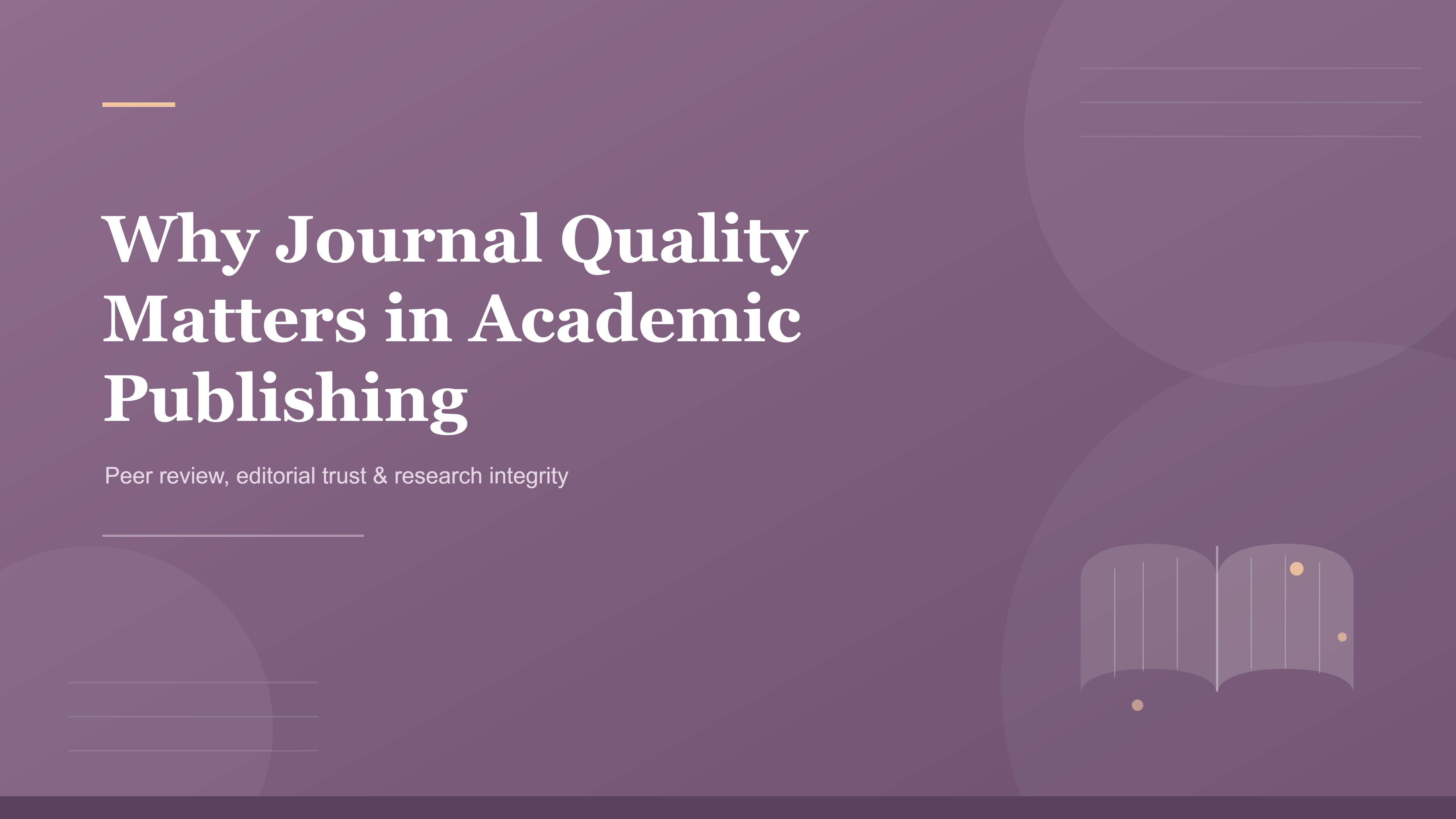 Banner illustrating why journal quality matters in academic publishing